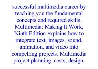 Full Book Multimedia Making It Work Ninth Edition