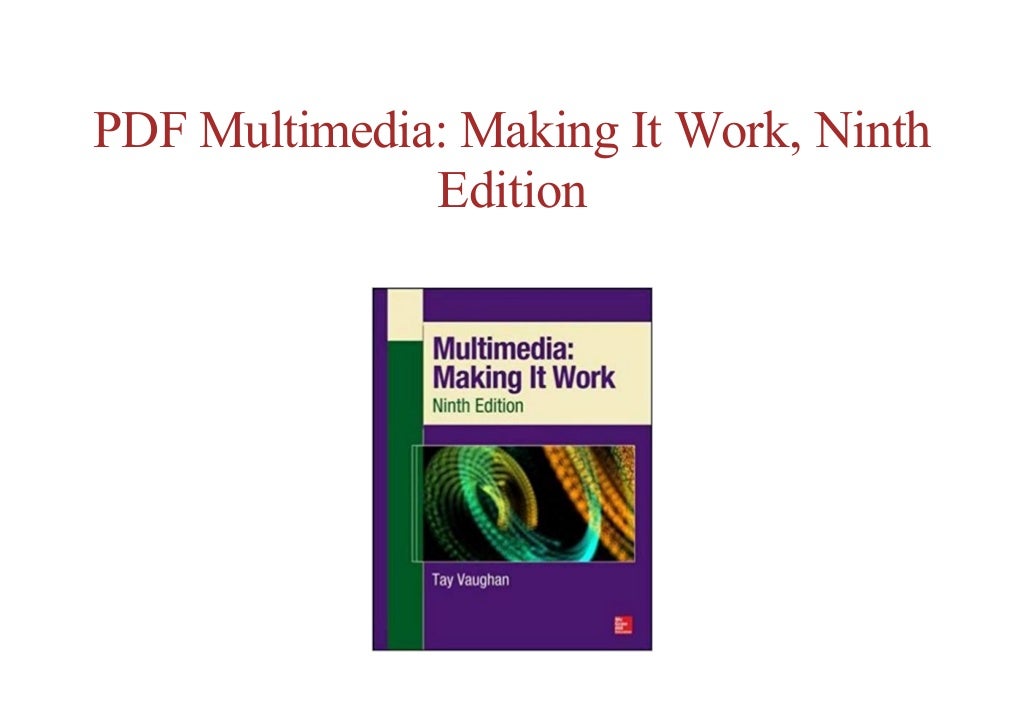 ^^full book Multimedia Making It Work, Ninth Edition