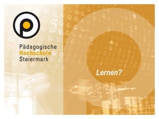 Lernen? 