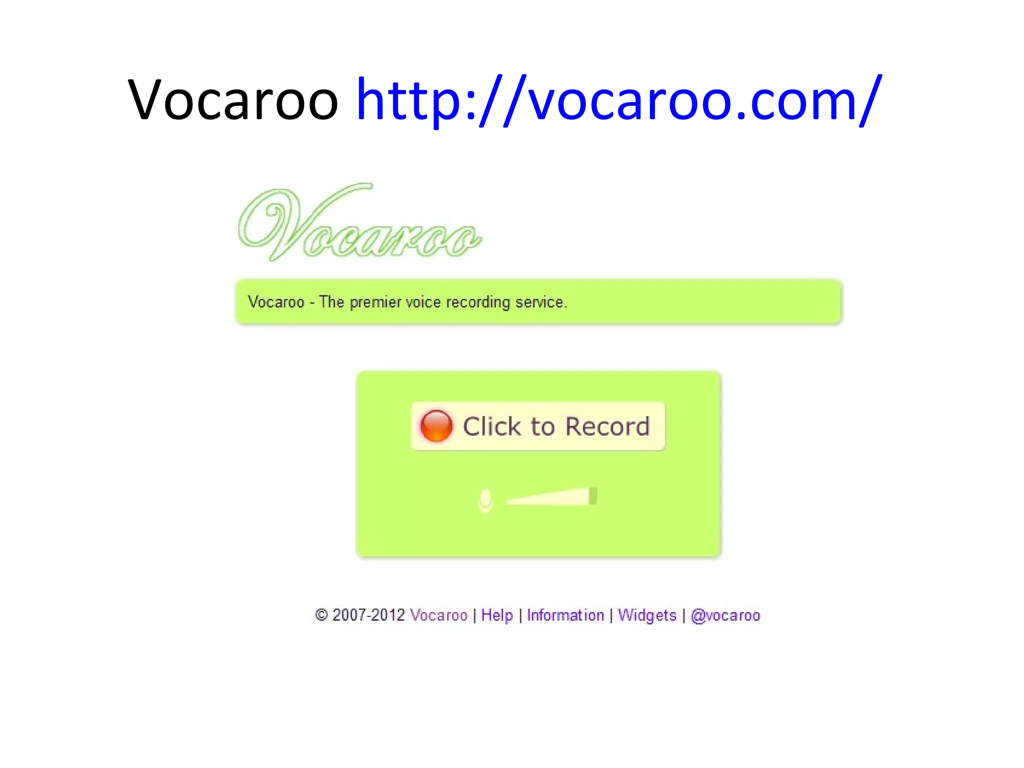 Vocaroo http://vocaroo.com/
 