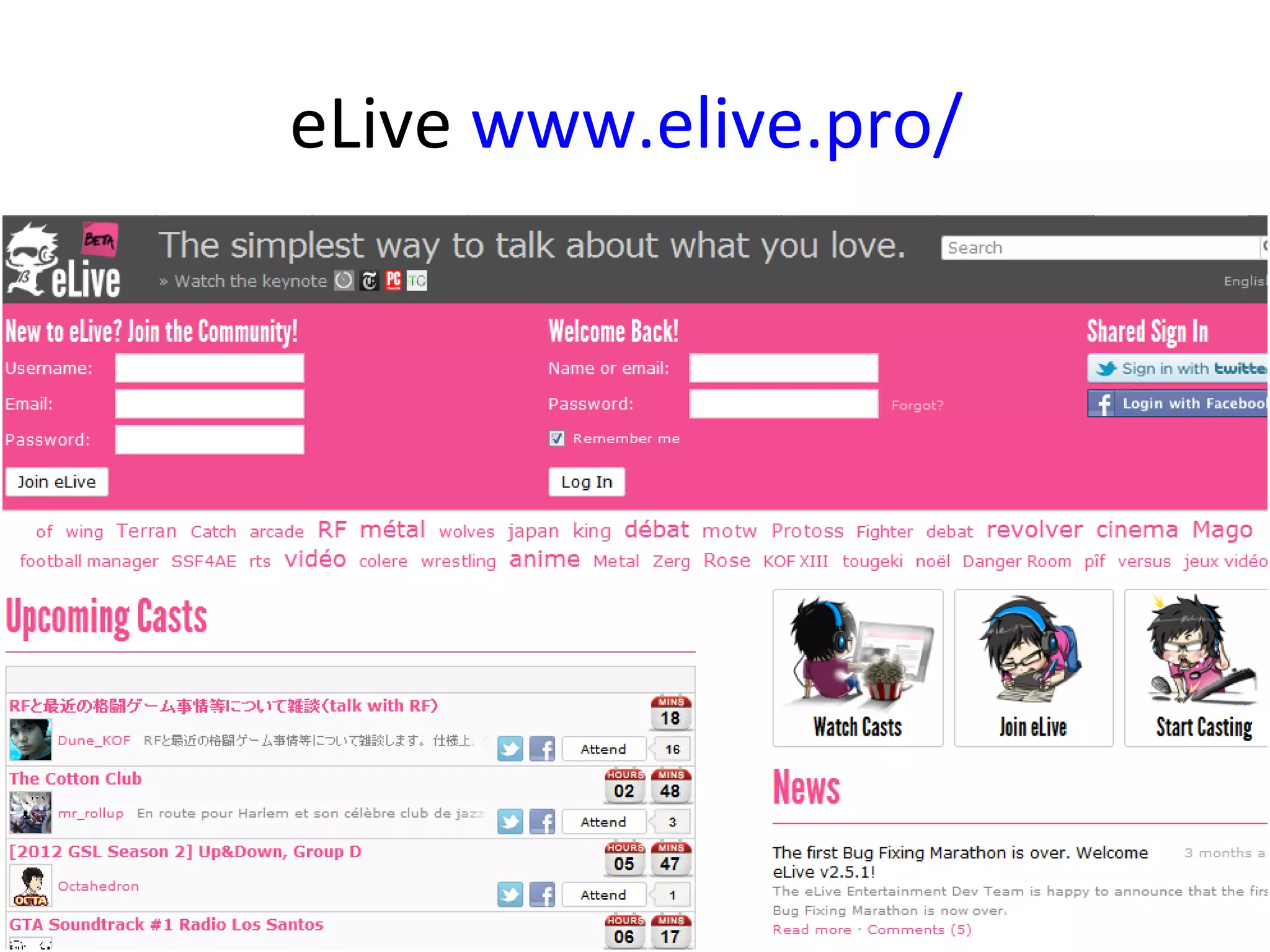 eLive www.elive.pro/
 