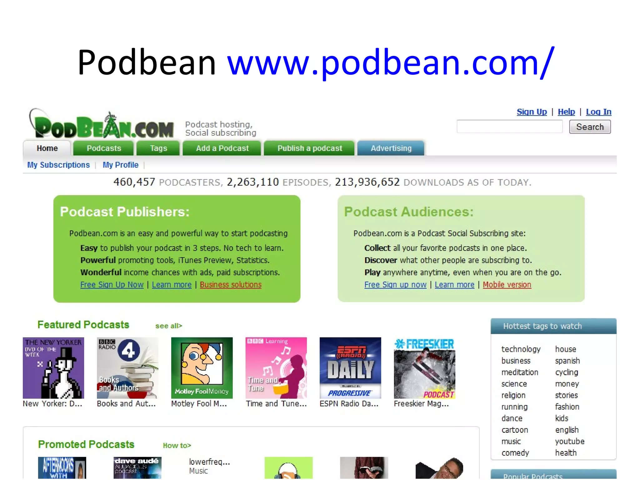 Podbean www.podbean.com/
 