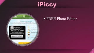 iPiccy
 FREE Photo Editor
 