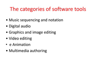 Multimedia software tools | PPTX