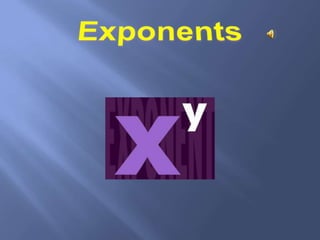 Exponents