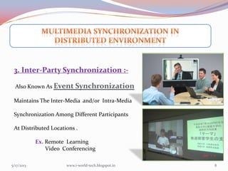 Multimedia synchronization | PPTX