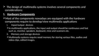 Computer Graphics multimedia presentation MULTIMEDIA SYSTEM DESIGN.pptx