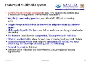MULTIMEDIA SYSTEMS function and uses types | PPTX