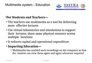 MULTIMEDIA SYSTEMS function and uses types | PPTX
