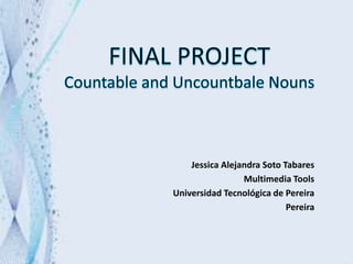 Jessica Alejandra Soto Tabares
Multimedia Tools
Universidad Tecnológica de Pereira
Pereira
 