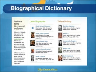 Biographical Dictionary




          http://www.s9.co
 