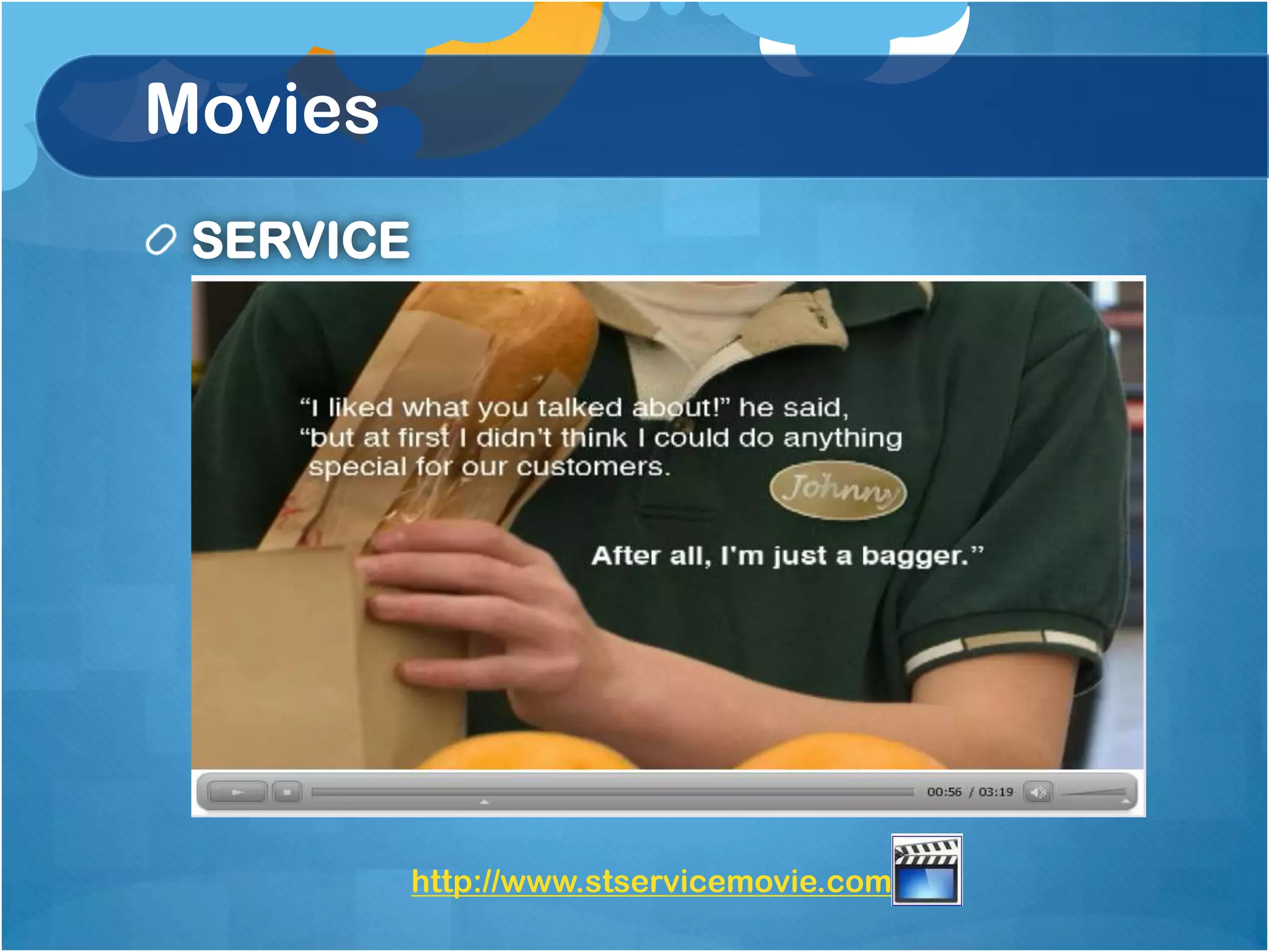 Movies
 SERVICE




           http://www.stservicemovie.com/
 