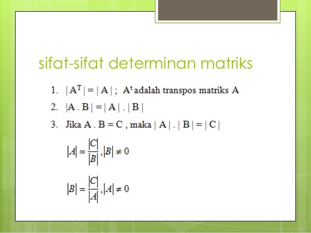 Determinan dan Invers Matriks