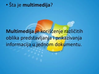 Multimedijalno predstavljanje informacija | PPTX