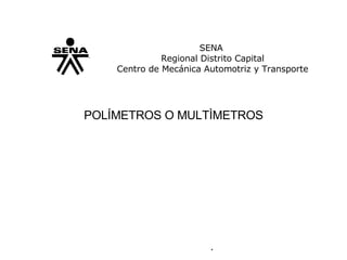 [object Object],SENA Regional Distrito Capital Centro de Mecánica Automotriz y Transporte . 