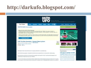 http://darkufo.blogspot.com/ 