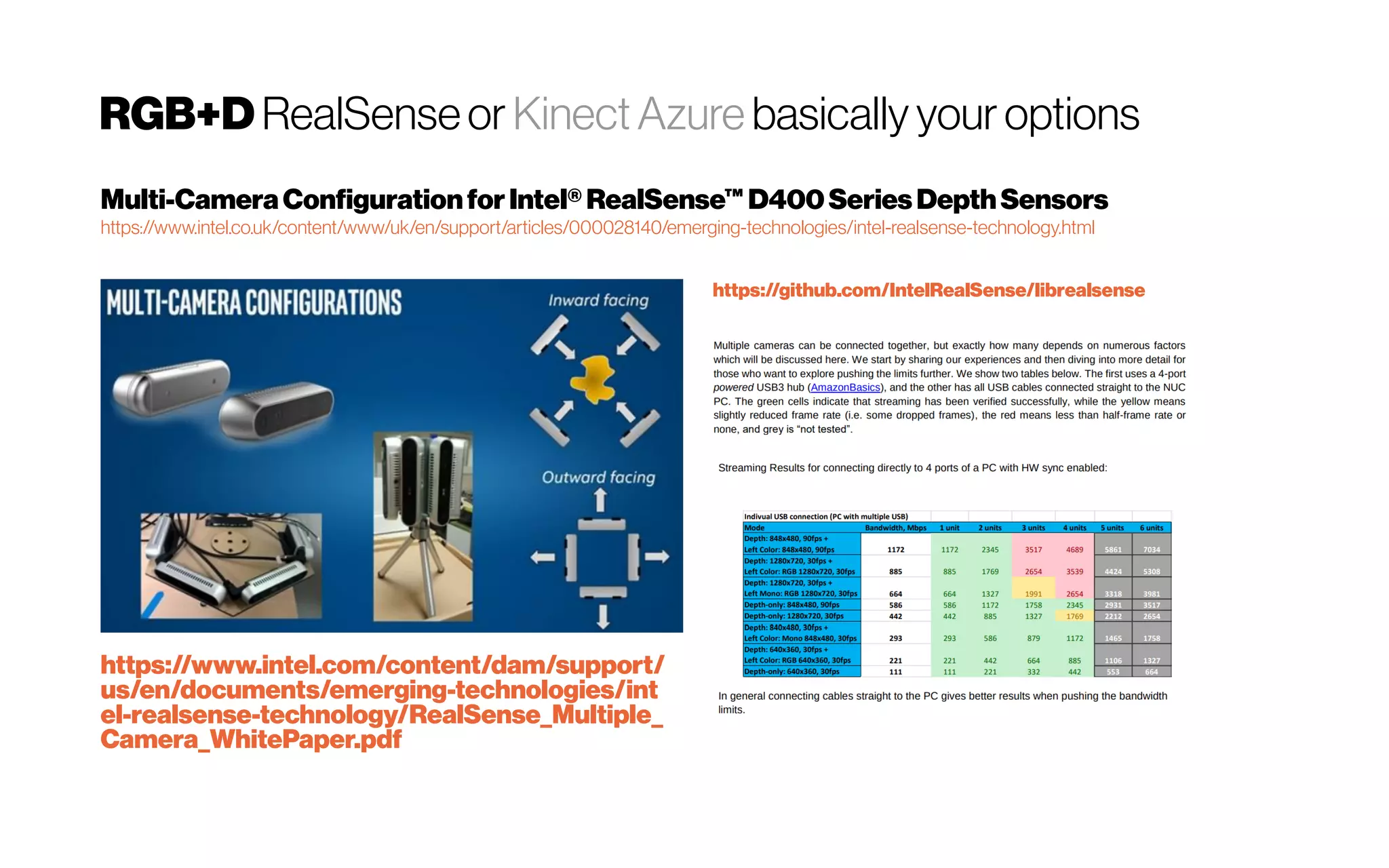 RGB+D RealSenseor Kinect Azure basically your options
Multi-CameraConfigurationforIntel®RealSense™D400Series DepthSensors
https://www.intel.co.uk/content/www/uk/en/support/articles/000028140/emerging-technologies/intel-realsense-technology.html
https://github.com/IntelRealSense/librealsense
https://www.intel.com/content/dam/support/
us/en/documents/emerging-technologies/int
el-realsense-technology/RealSense_Multiple_
Camera_WhitePaper.pdf
 