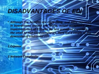 ORGANIZATIONS
INVOLVEDIN
USING/
PROMOTING EDI
IN
INTERNATIONAL
 