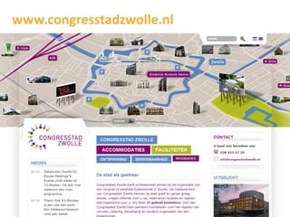 www.congresstadzwolle.nl
 