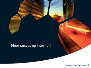 www.multimove.nl
 