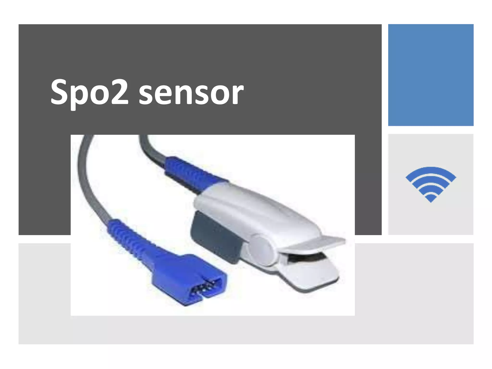 Spo2 sensor
 