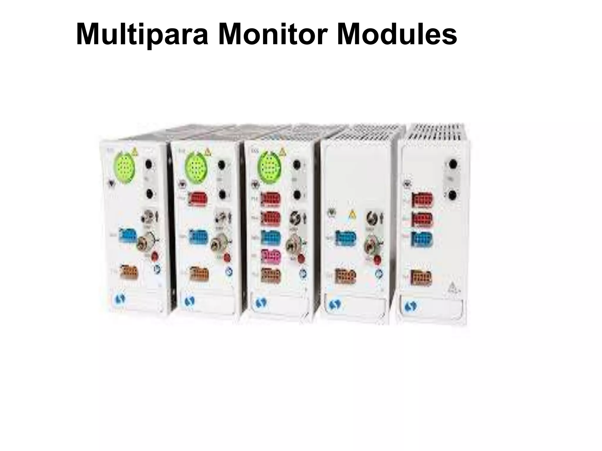 Multipara Monitor Modules
 