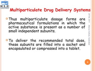Multiparticulate drug delivery systems | PPT