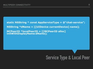 MultiPeer Connectivity Framework | PPT