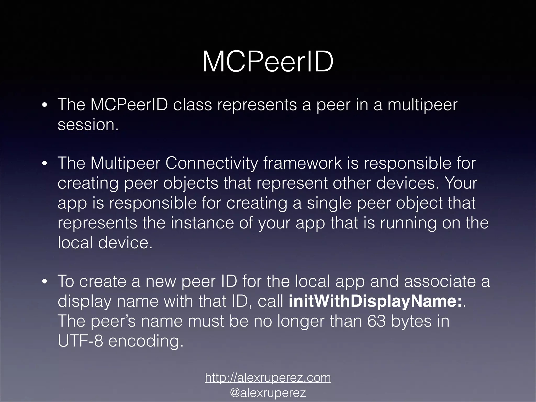 Multipeer Connectivity Framework | PPT