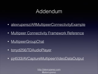 Multipeer Connectivity Framework | PDF