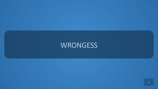 tekhnologic
WRONGESS
>
 