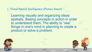 learning and thinking styles and multiple intelligence | PPTX