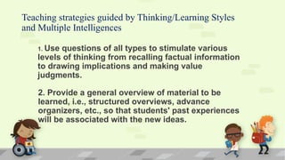 learning and thinking styles and multiple intelligence | PPTX