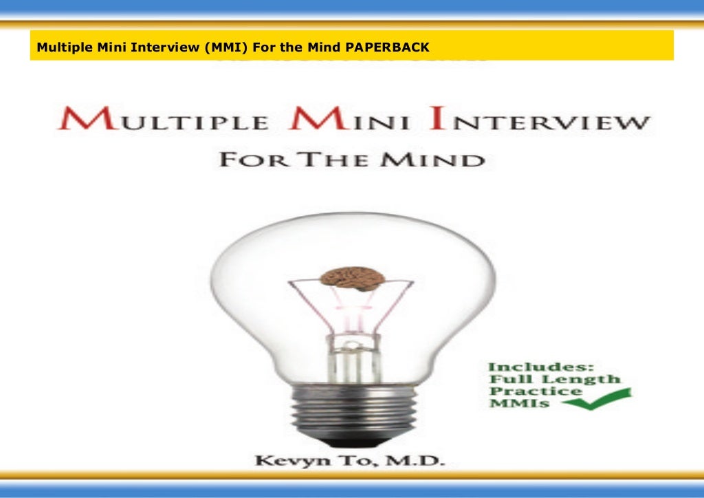 Multiple Mini Interview (MMI) For the Mind PAPERBACK