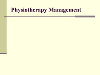 Physiotherapy Management 