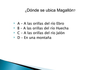 PREEGUNTAS DE MAGALLÓN