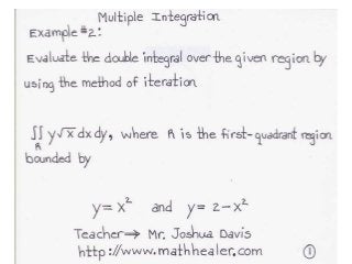 Multiple Integration: Using Double Integrals- Example 2
