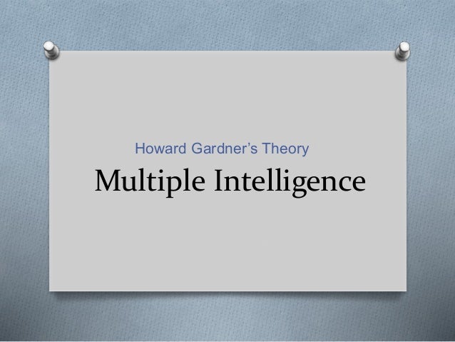howard gardners theory of multiple intelligences 1 frequently asked questions—multiple intelligences and related educational topics howard gardner introduction: almost every day, i receive questions about multiple intelligences theory. howard gardners theory of multiple intelligences 1 frequently asked questions—multiple intelligences and related educational topics howard gardner introduction: almost every day, i receive questions about multiple intelligences theory.