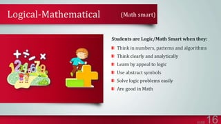 The theory of multiple intelligences proposes the differentiation of ...