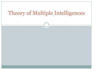 Theory of Multiple Intelligences 