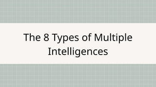 Multiple Intelligences Education Presentation.pptx