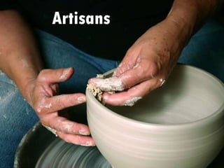 Artisans 
