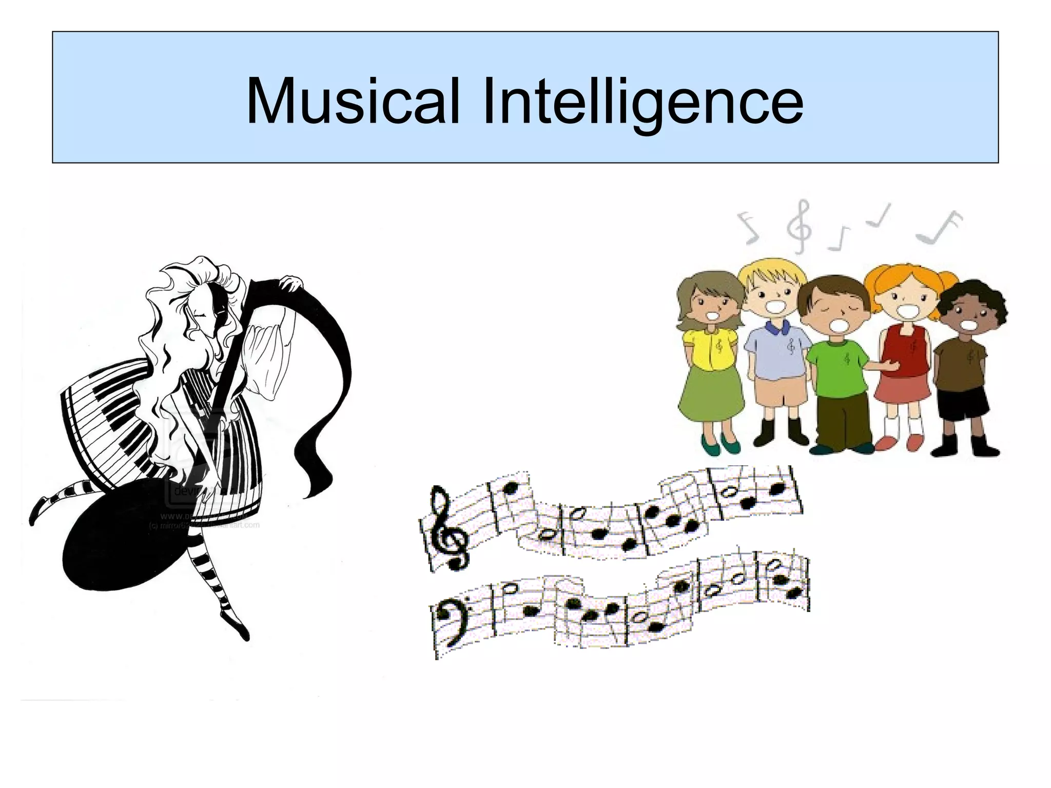 Musical Intelligence

 