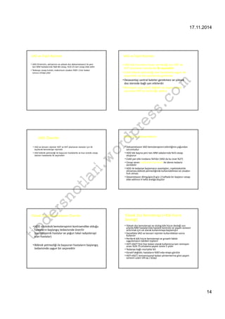17.11.2014 
14 
VAD ve İlişkili Rejimler 
• VAD (Vinkristin, adriamisin ve yüksek doz dekzametazon) ile yeni 
tanı MM hastalarında %60-80 cevap, %10-25 tam cevap elde edilir 
• Tedaviye cevap hızlıdır, maksimum cevabın %90’ı 2 kür tedavi 
sonucu ortaya çıkar 
VAD ve İlişkili Rejimler 
•VAD kök hücrelere hasar vermediği için HDT ve 
KHT planlanan hastalarda ilk seçenektir 
• Ciddi böbrek yetmezliği olan hastalarda uygun bir 
seçenektir ve doz ayarlaması gerekmez 
•Dezavantajı santral kateter gerekmesi ve yüksek 
doz steroide bağlı yan etkilerdir 
•Remisyon uzun süreli değildir ve yaşam süresi 
açısından MP’ye üstünlüğü yoktur. 
com 
wordpress.VAD-Öneriler 
Yüksek Doz Dekzametazon 
• VAD ve benzeri rejimler HDT ve KHT planlanan hastalar için ilk 
• Dekzametazon VAD kemoterapisini etkinliğinin çoğundan 
seçilecek kemoterapi rejimidir 
sorumludur 
• VAD böbrek yetmezliği ile başvuran hastalarda ve kısa sürede cevap 
• HDD tek başına yeni tanı MM vakalarında %43 cevap 
tipdersnotlari.istenen hastalarda ilk seçenektir 
oluşturur 
• Ciddi yan etki insidansı %4’dür (VAD da bu oran %27) 
• Cevap veren hastalarda interferon ile ideme tedavisi 
verilebilir 
• HDD ile tedaviye başlamanın avantajları, myelotoksitite 
olmaması,böbrek yetmezliğinde kullanılabilmesi ve cevabın 
hızlı olması 
• Dexametazon 40mg/gün/4 gün 2 haftada bir başlanır cevap 
elde edilince 4 hafta aralığa düşülür 
Yüksek Doz Dekzametazon-Öneriler 
•HDD sitotoksik kemoterapinin kontraendike olduğu 
hastaların başlangıç tedavisinde önerilir 
(pansitopenik hastalar ve yoğun lokal radyoterapi 
alan hastalar) 
•Böbrek yetmezliği ile başvuran hastaların başlangıç 
tedavisinde uygun bir seçenektir 
Yüksek Doz Kemoterapi (+Kök Hücre 
Desteği) 
• Yüksek doz kemoterapi ve otolog kök hücre desteği son 
yılarda MM hastalarında hastalık kontrolü ve yaşam süresini 
arttırmak için sık olarak kullanılmaya başlamıştır 
• Genellikle VAD ve benzeri rejimler kullanıldıktan sonra 
kullanılır 
• Periferik kök hücre kemoterapi ve growth faktör 
uygulamasını takiben toplanır 
• HDT+ASCT first line tedavi olarak kullanılırsa tam remisyon 
oranı %24-75 ortalama yaşam süresi 5 yıldır 
• Tedaviye bağlı mortalite %5 
• Küratif değildir, hastaların %90’ında relaps görülür 
• HDT+ASCT, konvansiyonel tedavi yöntemlerine göre yaşam 
süresini uzatır (44 ay / 62ay) 
 