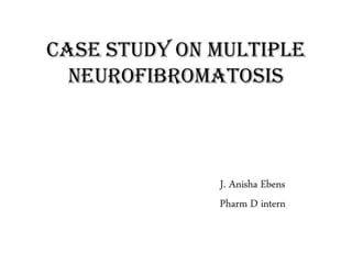 Multiple neurofibroma