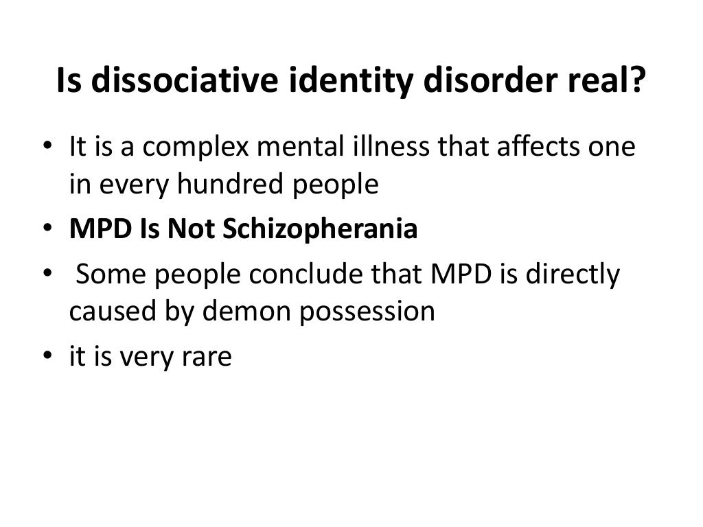 Multiple personality disorder