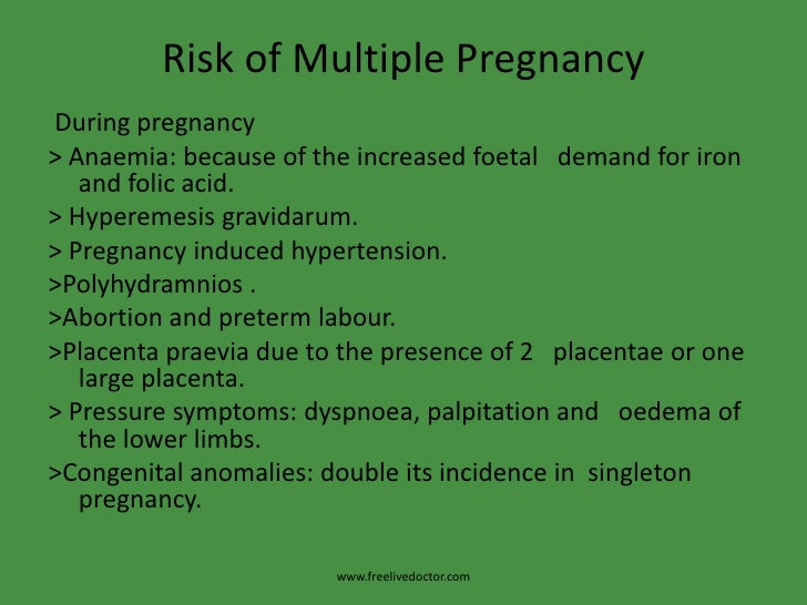 Multiple pregnancy