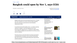 https://www.bangkokpost.com/thailand/general/2186103/bangkok-could-open-by-nov-1-says-ccsa
 