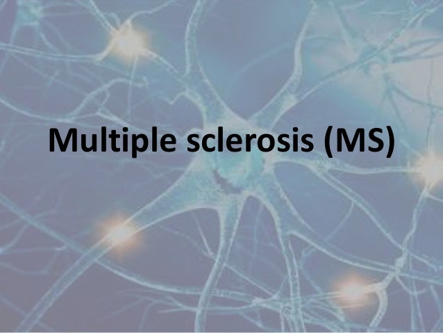 Multiple Sclerosis