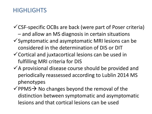 Multiple sclerosis: Revised diagnostic criteria | PPTX | Brain and ...